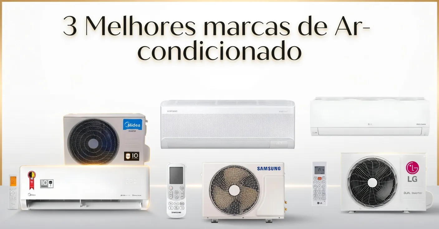 melhor marca de ar-condicionado
